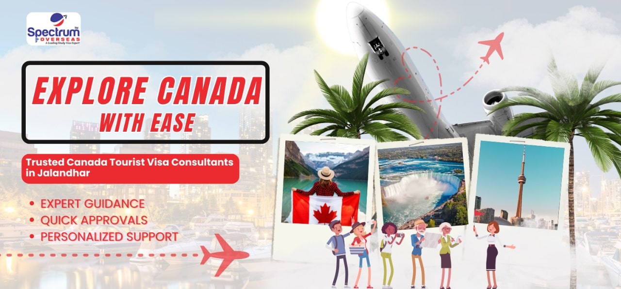 Canada Tourist Visa Consultants in Jalandhar